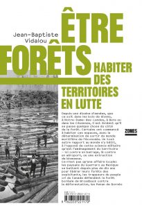 Atelier de lecture autour du livre de  J-B. VIDALOU : « Etre Forêts, habiter des territoires en lutte » @ Théâtre de Brive