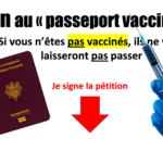 Pétition en ligne + appel national à manifester contre le "passeport vaccinal"