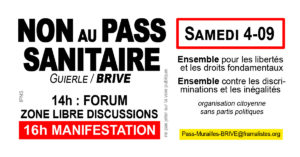 Manifestation Anti-Passe sanitaire - Brive SAMEDI 4 sept 16h (forum dès 14h) @ Place de la GUIERLE
