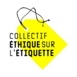 Le travail du Collectif « De l'éthique sur l'étiquette » (ESE) de la Corrèze, depuis le mois de juillet 2021