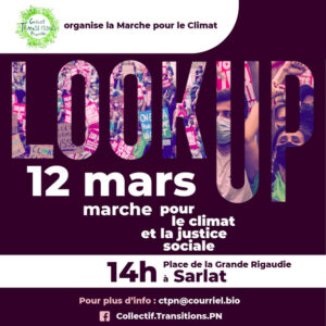 Marche pour le Climat "Look Up" - Sarlat @ Place de la Grande Rigaudie