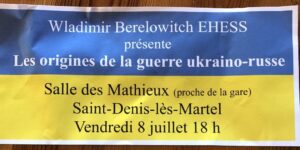 Les Origines de la guerre Ukraino-Russe @ Salle des Mathieux (Proche de la gare)