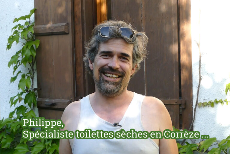 Toilettes sèches en Corrèze avec Philippe Van-Aasche