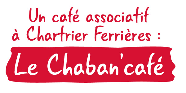 Le Chaban café associatif chartrier ferrieres