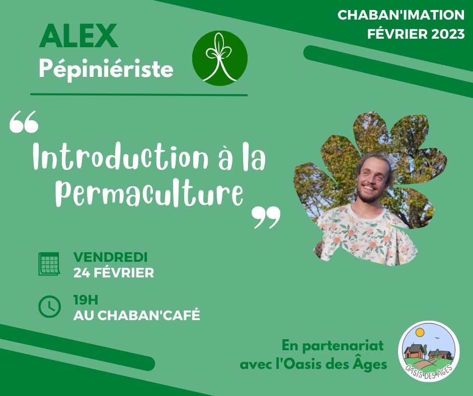 Introduction à la permaculture - 24 Février 2023 | Chaban'café