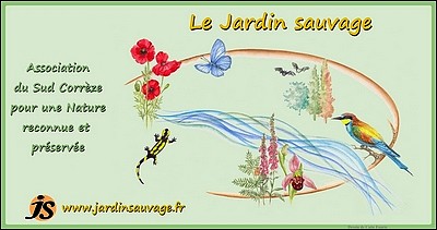 Le Jardin Sauvage - Association du Sud Corrèze pour une nature reconnue et préservée