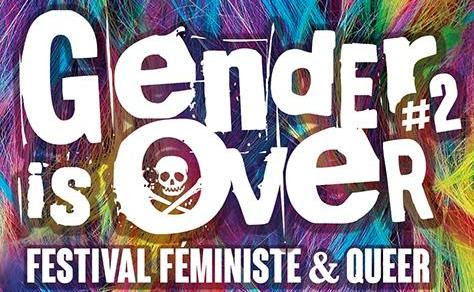 Festival féministe Gender is over [ Flyer