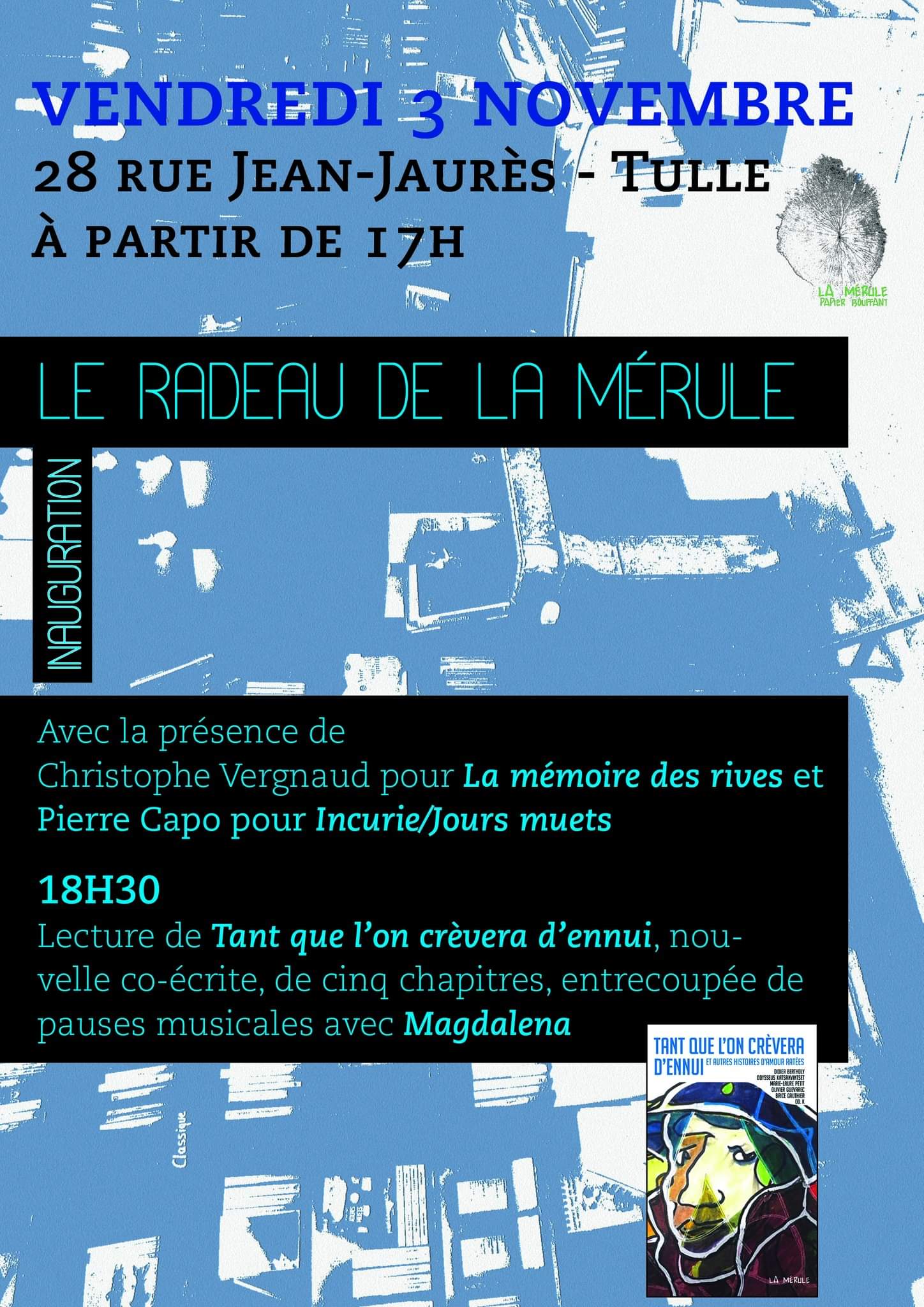 Inauguration Librairie édition LA MÉRULE rue Jean Jaurès à Tulle