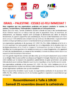 Manifestation ISRAEL – PALESTINE : CESSEZ-LE-FEU IMMEDIAT ! intersyndicale @ Cathédrale de Tulle
