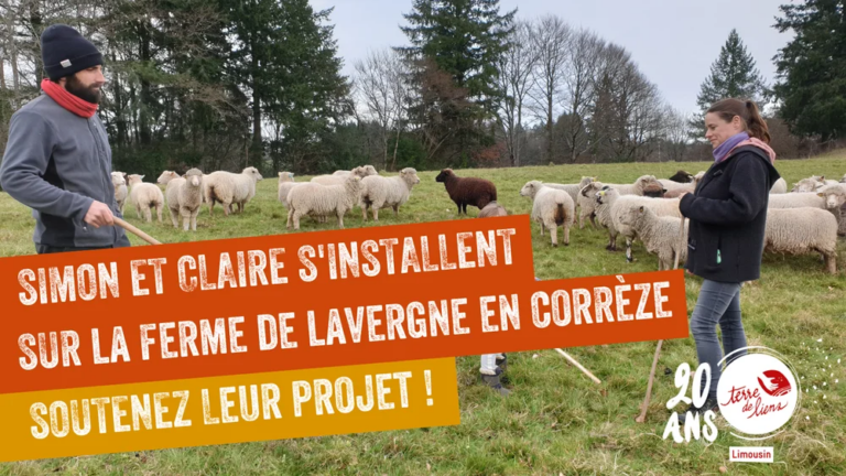 Soutenez la ferme de Lavergne à St Prival en Corrèze - Terre de Liens
