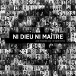 Ni Dieu, ni maître, une histoire de l'anarchisme