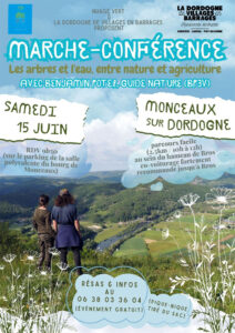 Marche conférence : les arbres et l'eau, entre nature et agriculture (Monceau-sur-Dordogne) BP3V