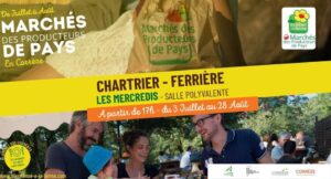 Marché des producteurs de Pays en Corrèze [ Jusqu'au 28 Août ] @ Chartrier-Ferrière