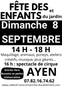 Fête des enfants et du jardin [ Ayen ] @ Ayen (Collectif Vivre Ensemble Durablement)