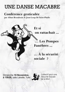 Conférence gesticulée : sécurité sociale de la mort ? dim. 10 nov. salle Latreille à Tulle