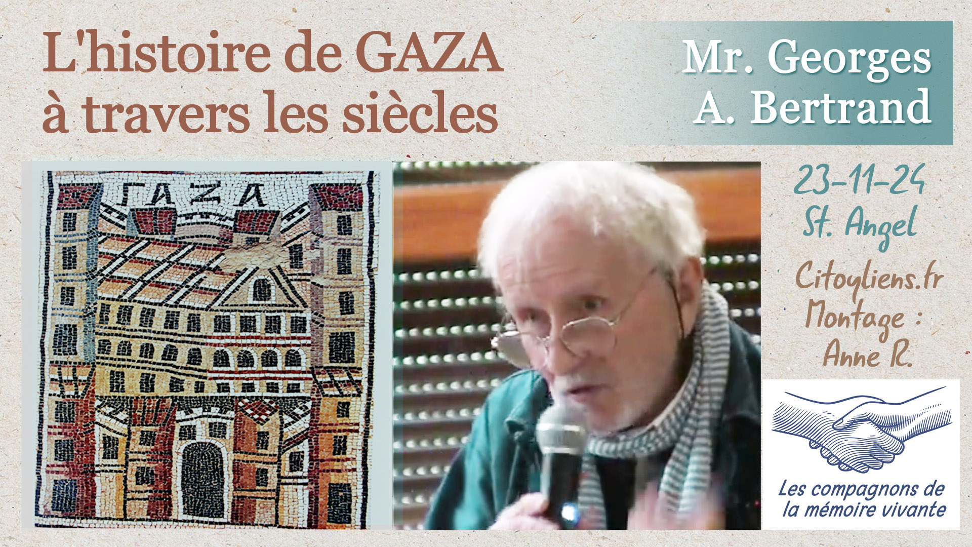 Histoire de la bande de Gaza au fil des siècles - conférence de Georges A. Bertrand