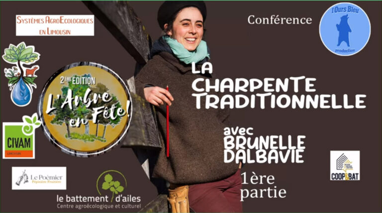 conférence Brunelle Dalbavie charpente traditionnelle Corrèze