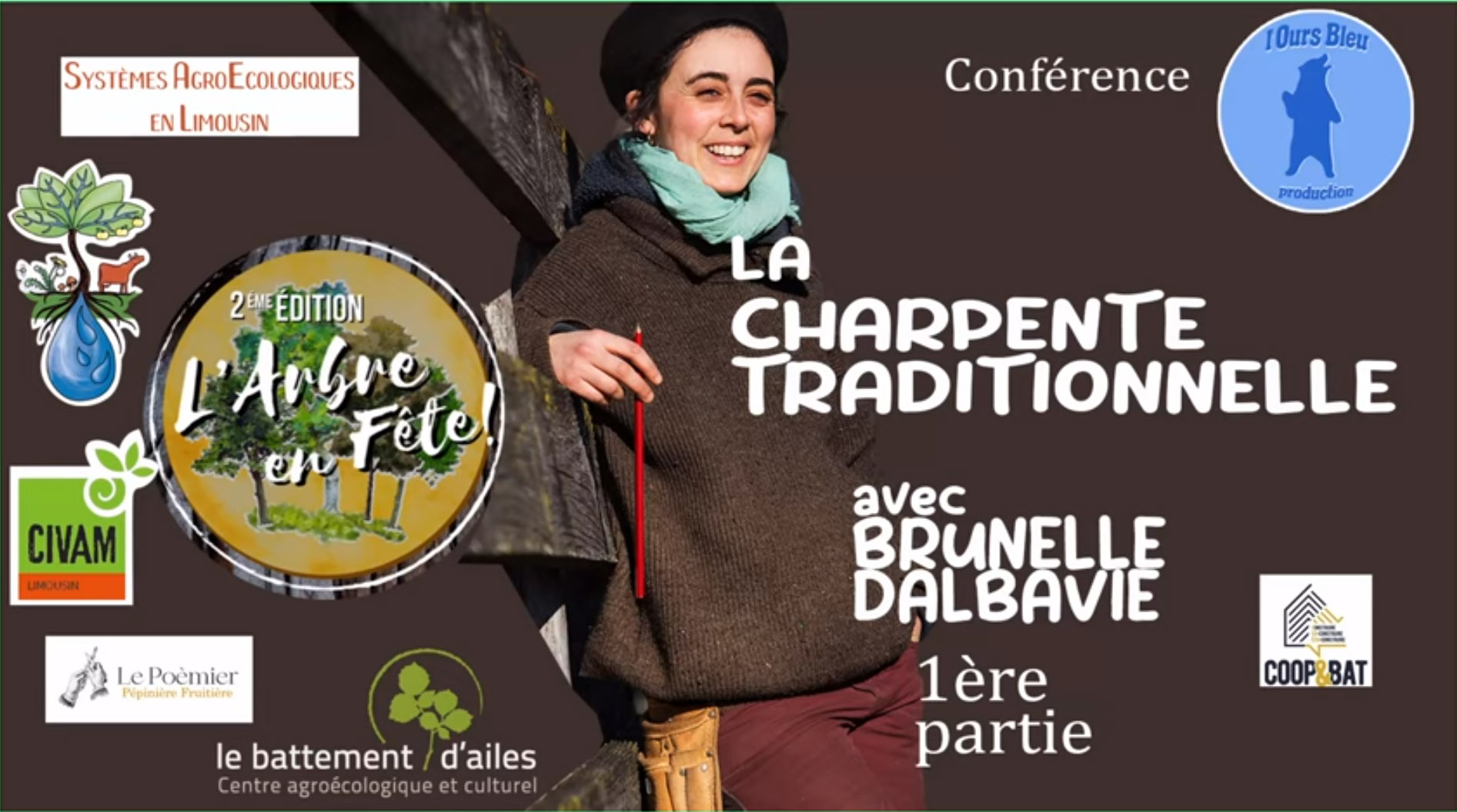 conférence Brunelle Dalbavie charpente traditionnelle Corrèze