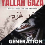 films sur GAZA - Yallah Gaza et Génération Génocidée