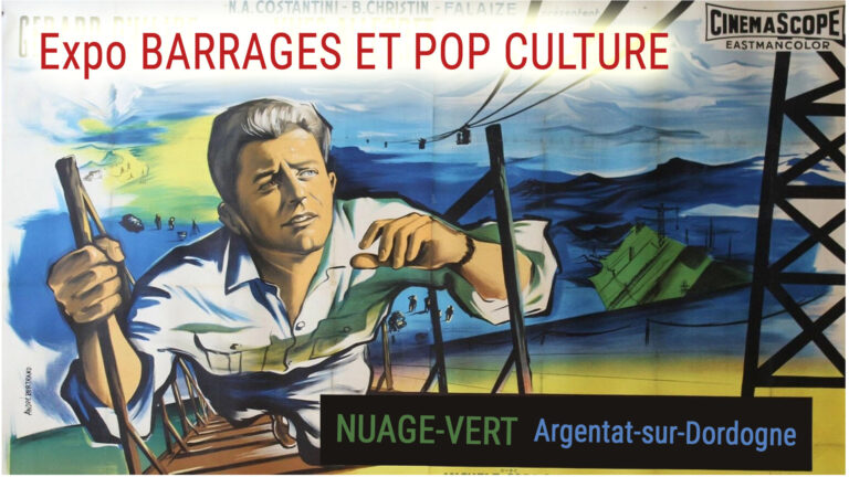L’histoire des barrages en Corrèze – Documentaire exclusif Nuage Vert