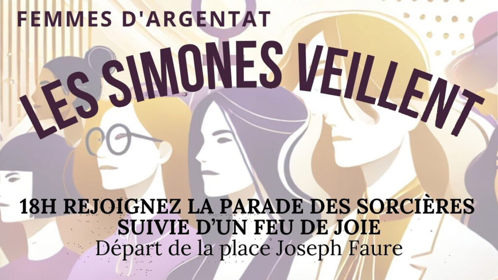 Les Simones Veillent, ELLES, Femmes d’Argentat-sur-Dordogne
