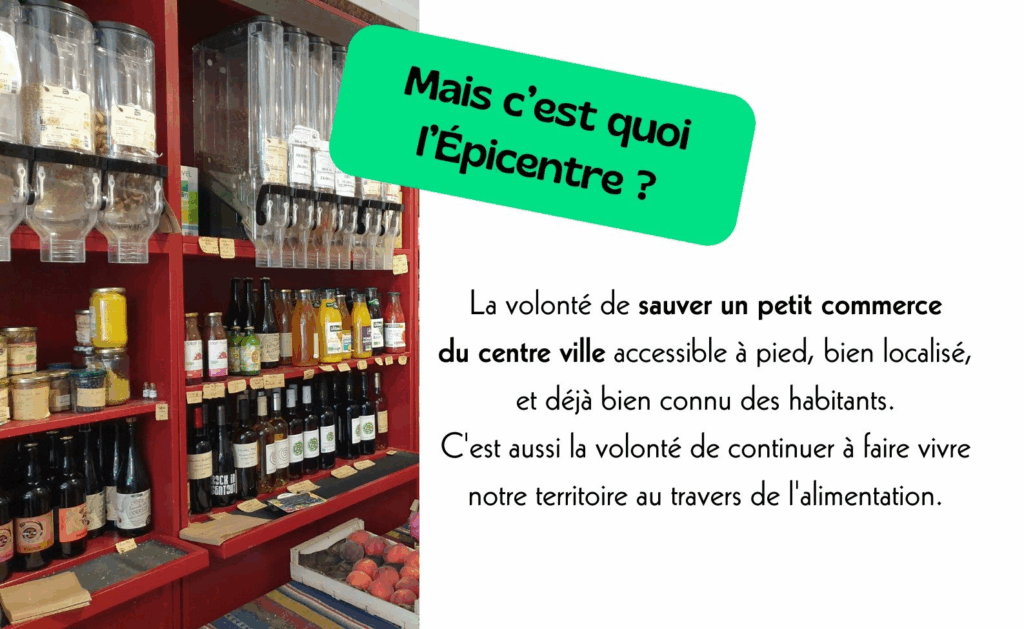 épicerie associative uzerche ; c'est quoi l'épicentre