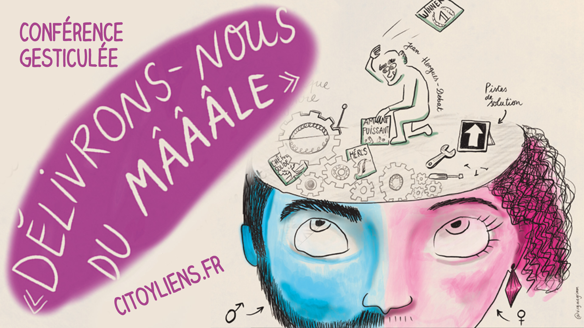 vidéo délivrons nous du maaale conférence gesticulée