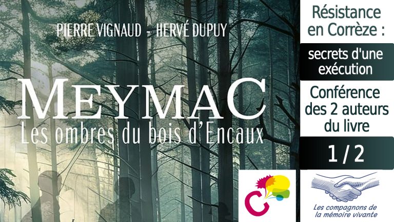 Conférence Meymac les ombres du bois d'Encaux