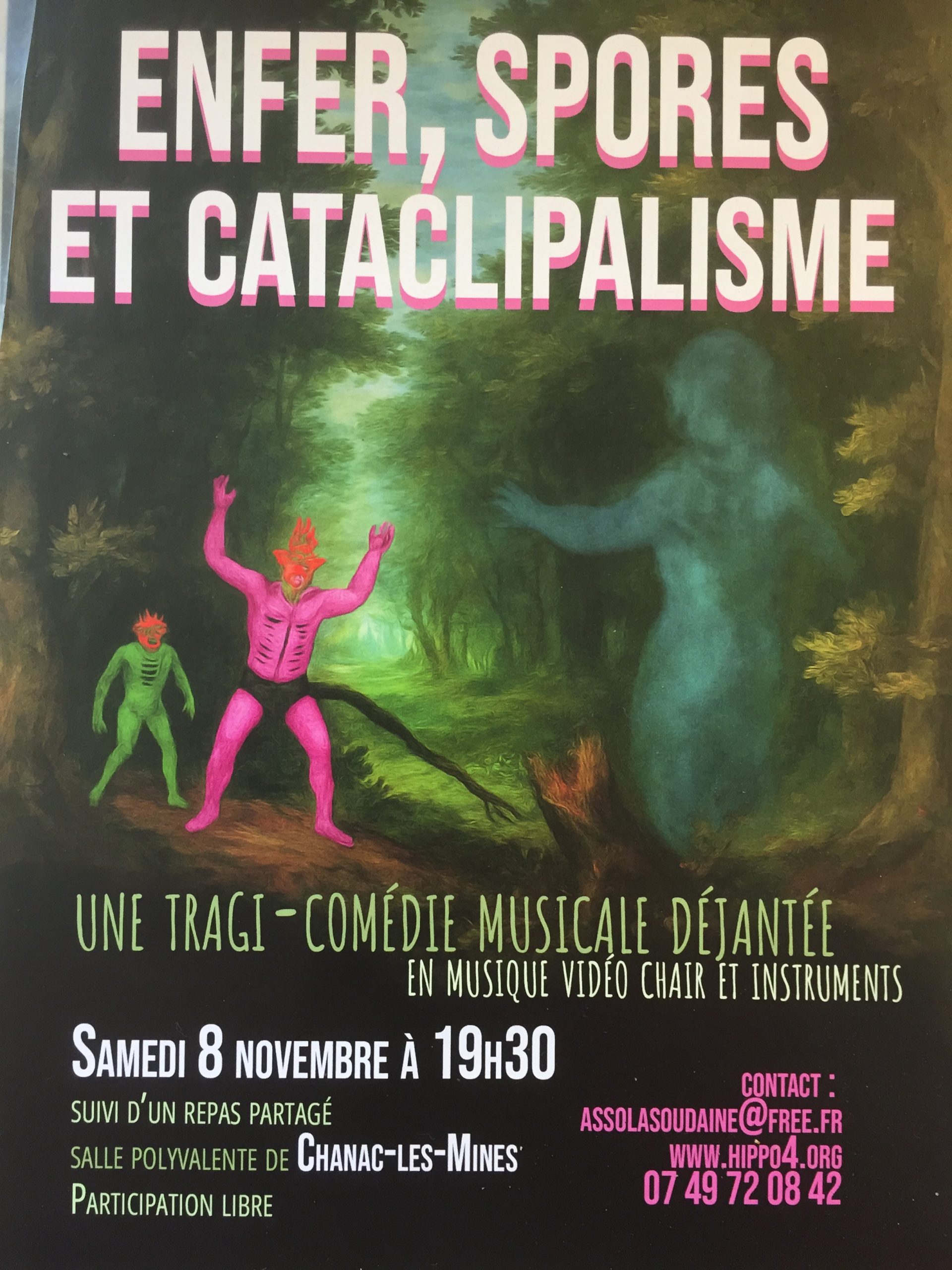 enfer, spores et cataclipalisme pièce de théatre à chanac les mines
