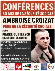 80 ans de la sécurité sociale, conférence "Ambroise Croizat" à Ste Fortunade @ CMCAS Tulle-Aurillac