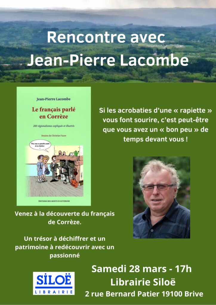 Le français parlé en Corrèze. Rencontre avec Jean-Pierre Lacombe