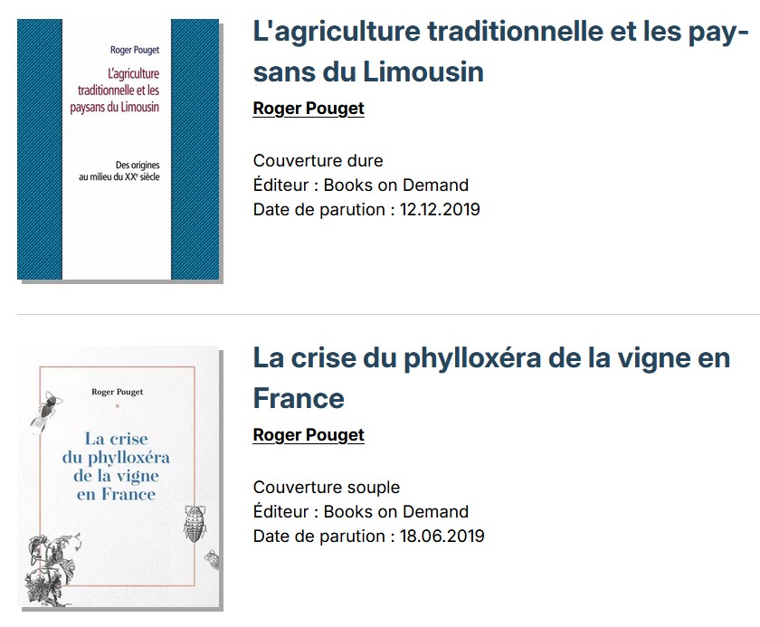 Livres Roger Pouget Paysans en Limousin et Phylloxera en France