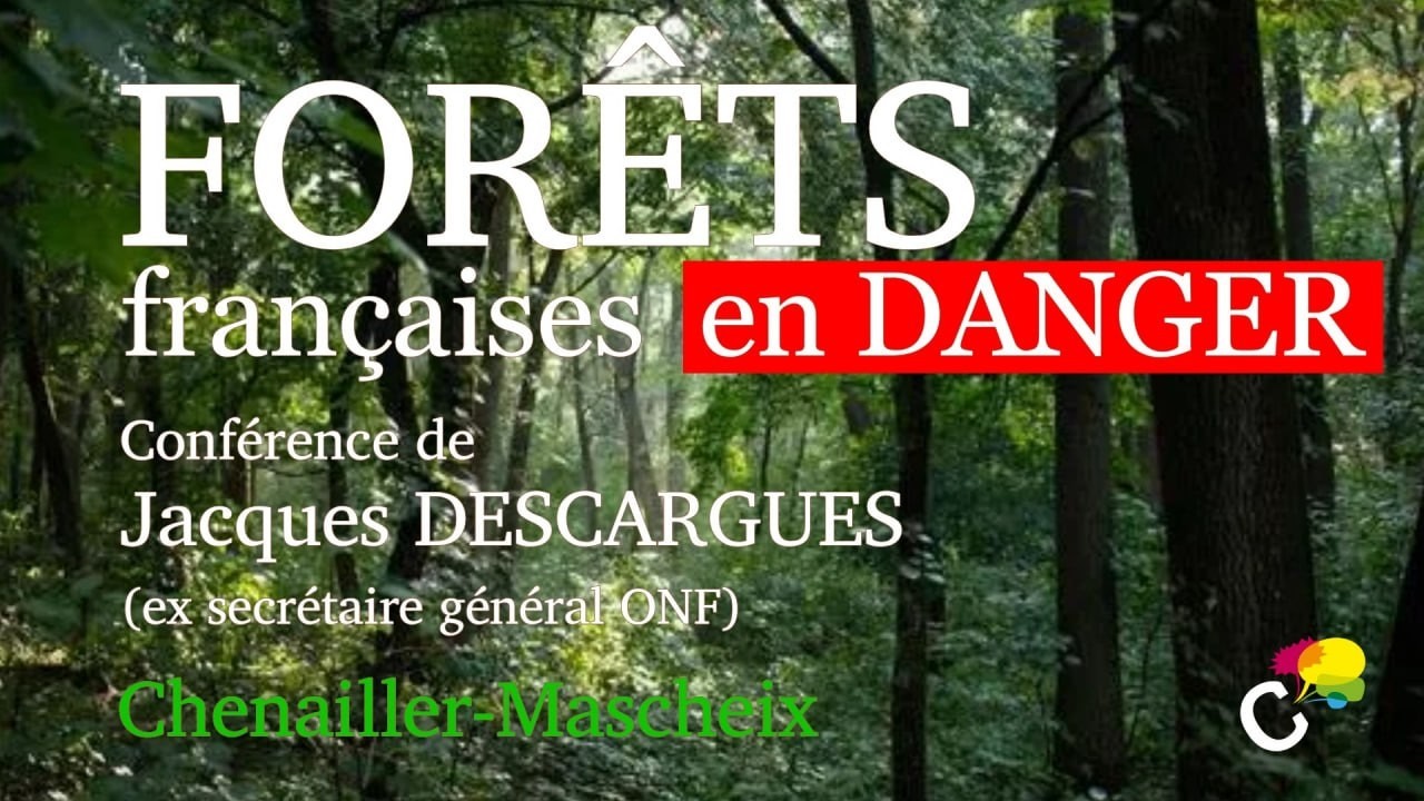 jacques descargues conférence forets françaises en danger