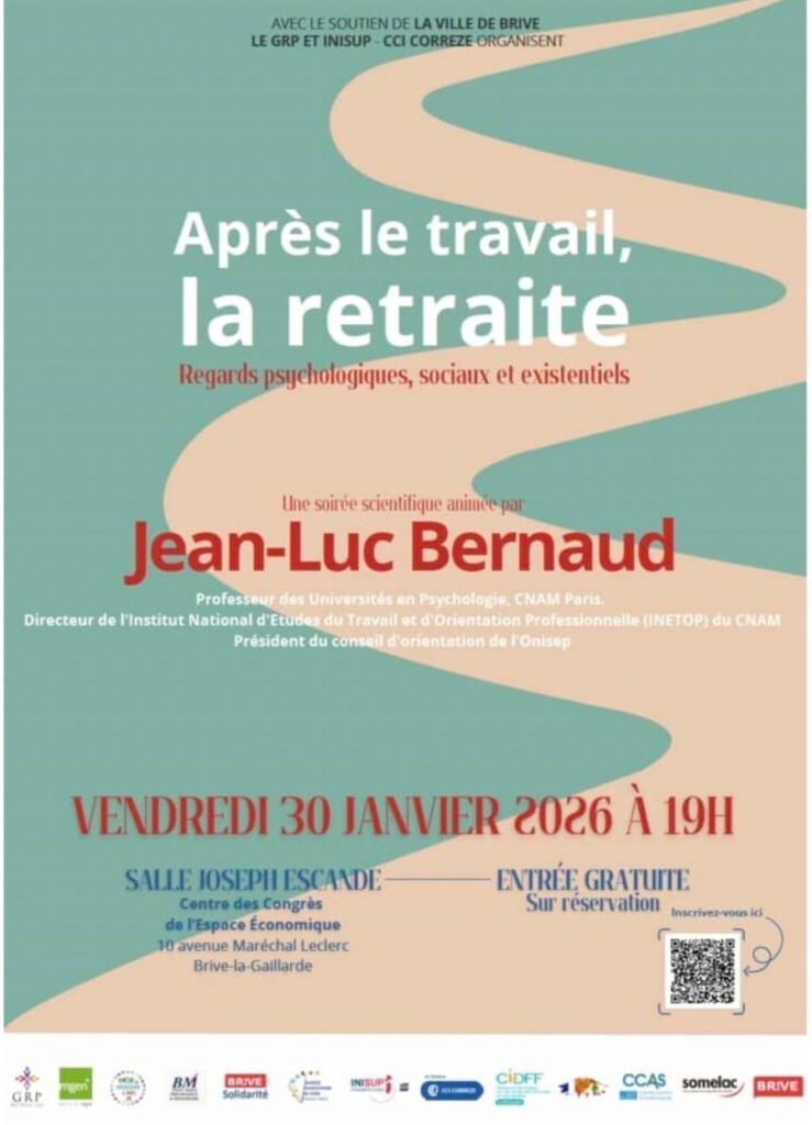 Conference Jean-Luc Bernard Après le travail, la retraite GRP Brive la Gailarde