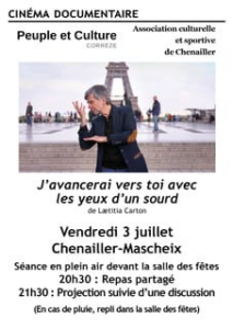 Ciné échange = j'avancerai vers toi avec les yeux d'un sourd @ Chenailler-Mascheix