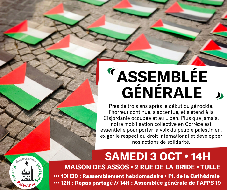 🇵🇸 Palestine : Rassemblement • Repas partagé • Assemblée générale de l'AFPS Corrèze @ Maison des associations