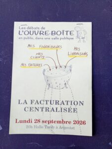 l'ouvre boite propose un débat: Facturation Centralisée