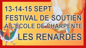 Festival de soutien à l'école de charpente des renardes à chenailler mascheix